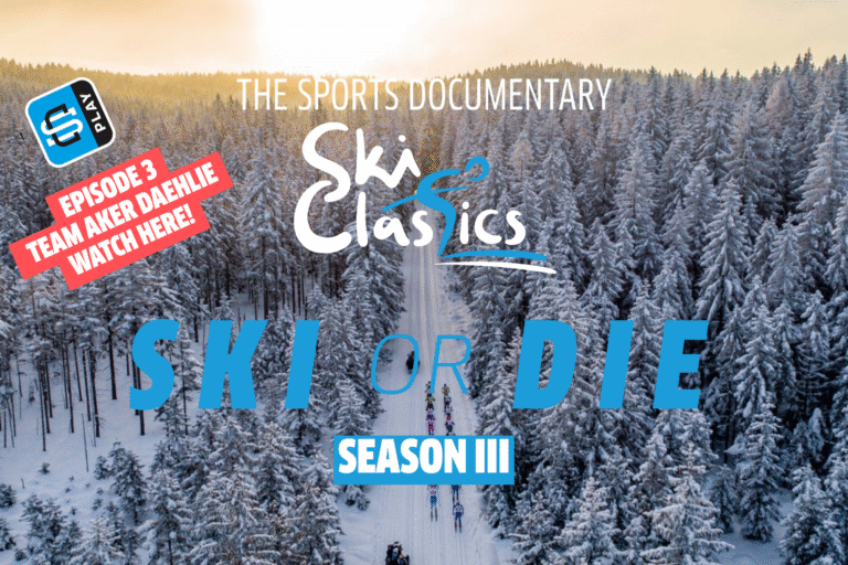 Ski Classics Ski or Die: Se episode 3 med Team Aker Dæhlie nå