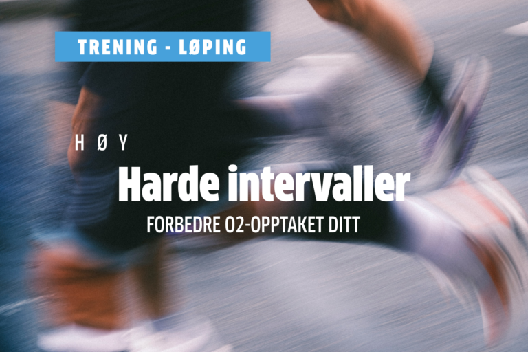 LØPETRENING: Effektive intervaller – forbedre O2-opptaket