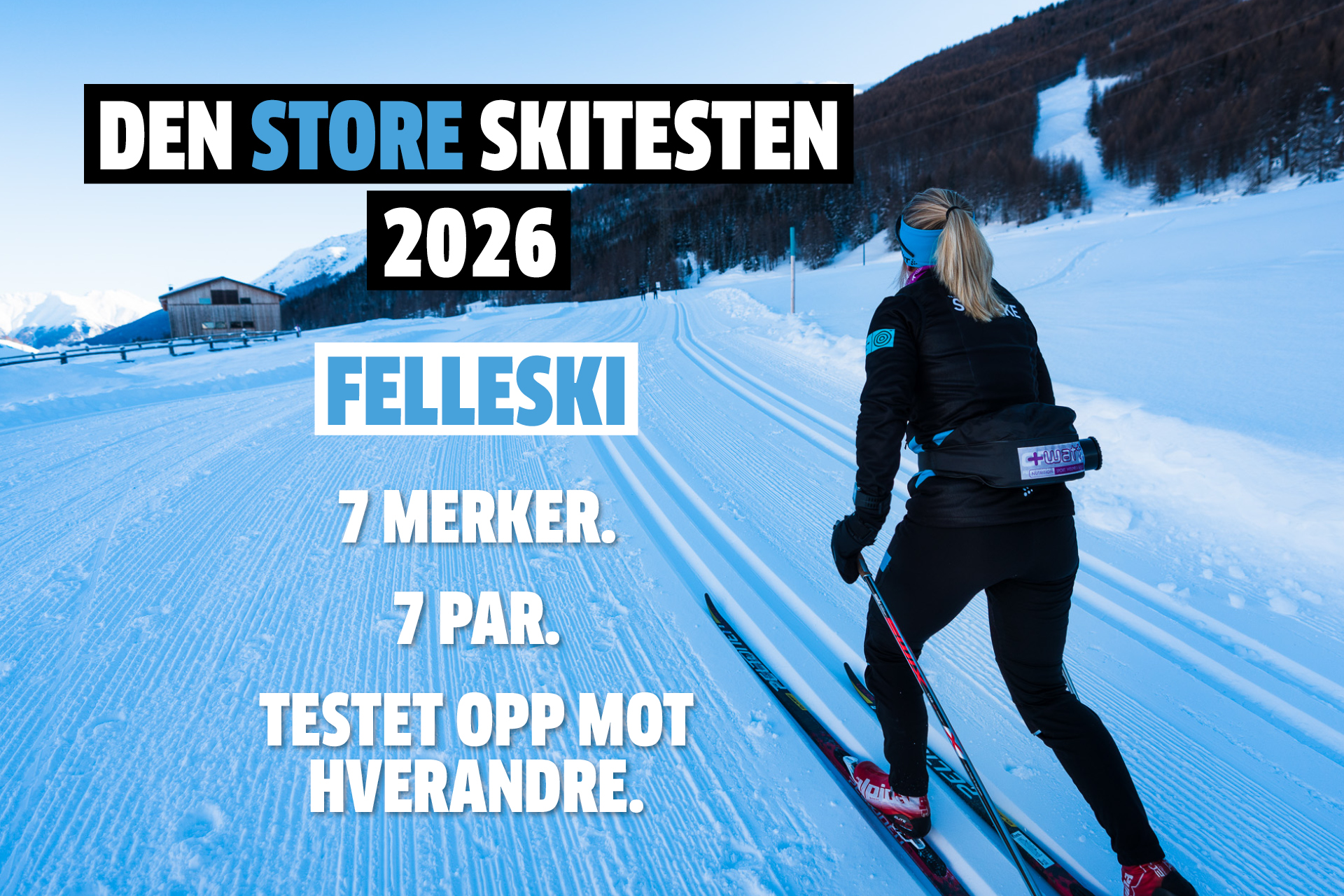 Den store skitesten 2026 – Felleski